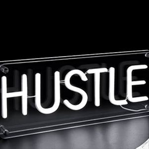 InnoVibe White LED Neon Hustle Hanging ir Freestanding Sign